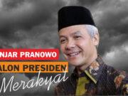 Ganjar Pranowo Calon Presiden yang Merakyat