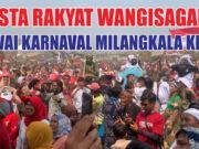Pawai Karnaval Meriahkan Milangkala ke-174 Wangisagara