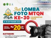 Yuk Ikut! Lomba Foto MTQ Nasional ke-30 Berhadiah 20 Juta Rupiah