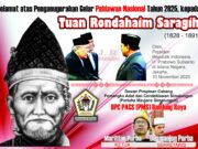 Prabowo Anugerahkan Gelar Pahlawan Nasional kepada Rondahaim Saragih: Simbol Perlawanan Anti Kolonial