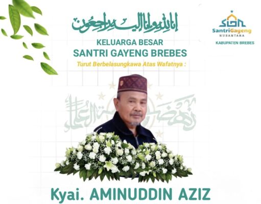 Selamat Jalan Kyai Aminudin Aziz, Santri Gayeng Pantura Brebes