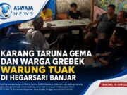 Karang Taruna GEMA dan Warga Grebek Warung Tuak di Hegarsari Banjar