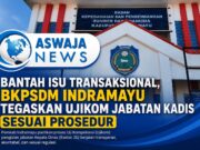 BKPSDM Indramayu Bantah Isu Transaksional, Tegaskan Ujikom Jabatan Kadis Sesuai Prosedur