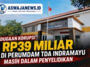 Dugaan Korupsi Rp39 Miliar di Perumdam TDA Indramayu Masih Diselidiki Kejari