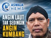 Angin Laut Tak Sedingin Angin Kumbang