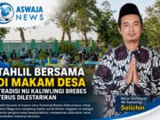 Tahlil Bersama di Makam Desa, Tradisi NU Kaliwlingi Brebes Terus Dilestarikan