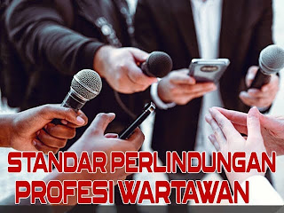 9 Butir Aturan Perlindungan Wartawan: Payung Hukum Menjalankan Tugas Jurnalistik