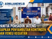 Panitia PORSADIN Jateng Matangkan Penyambutan Kontingen dan Kesiapan Venue