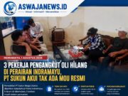 3 Pekerja Pengangkut Oli Hilang di Perairan Indramayu, PT Sukun Akui Tak Ada MoU Resmi dengan Penyedia Jasa