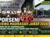 PORSENI Madrasah Jabar 2026 Digelar di Tasikmalaya, Prestasi Siswa Diiringi Sorotan Dukungan Pendidikan Madrasah
