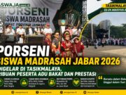 PORSENI Madrasah Jabar 2026 Digelar di Tasikmalaya, Prestasi Siswa Diiringi Sorotan Dukungan Pendidikan Madrasah