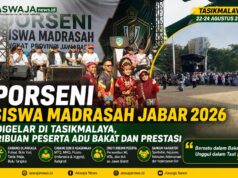 PORSENI Madrasah Jabar 2026 Digelar di Tasikmalaya, Prestasi Siswa Diiringi Sorotan Dukungan Pendidikan Madrasah
