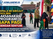 Kepala MI Sirojut Tholibin Terapkan Program Sapa Pagi dengan Senyum