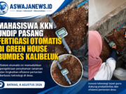 Mahasiswa KKN Undip Pasang Fertigasi Otomatis di Green House BUMDes Kalibeluk